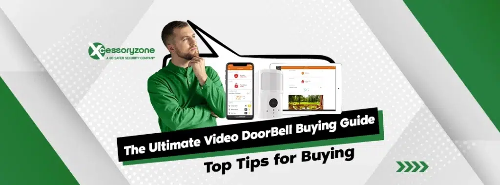 The Ultimate Video DoorBell Buying Guide: Top Tips for Buying the Perfect Video DoorBell for Your Home
