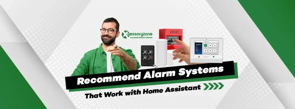 Recommended Alarm Systems That Work with Home Assistant